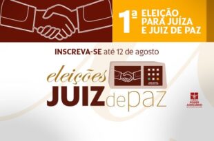 Tribunal de Justiça abre inscrições para a primeira eleição de juiz de paz do Acre