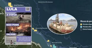 ONG inglesa ataca a soberania nacional e faz campanha contra a exploração de petróleo no Brasil