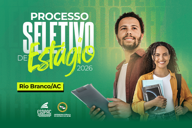Esdpac abre processos seletivos de estágio em Direito e áreas diversas para 2026