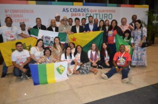 Governo do Acre leva propostas construídas coletivamente à 6ª Conferência Nacional das Cidades