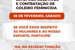 Mulheres do Acre farão ato público contra estupros coletivos e contratação do goleiro Bruno