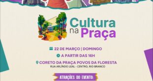 Cultura na Praça leva arte, música e tradição ao centro de Rio Branco neste domingo