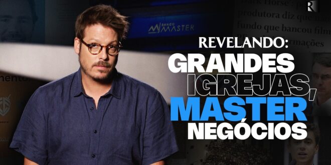 Assista aqui o documentário Grandes Igrejas, Master Negócios