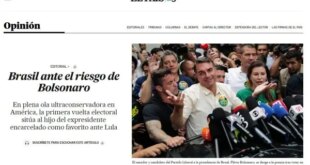 Todo mundo sabe...literalmente: “O Brasil enfrenta o risco de Bolsonaro”, diz El País em editorial